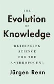 The Evolution of Knowledge (eBook, ePUB)