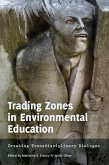 Trading Zones in Environmental Education (eBook, ePUB)