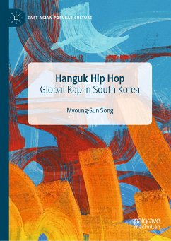 Hanguk Hip Hop (eBook, PDF) - Song, Myoung-Sun