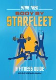 Star Trek: Body by Starfleet (eBook, ePUB)