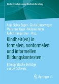 Kindheit(en) in formalen, nonformalen und informellen Bildungskontexten (eBook, PDF)