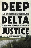 Deep Delta Justice (eBook, ePUB)