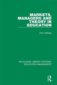 Cover Markets, Managers and Theory in Education (eBook, ePUB)