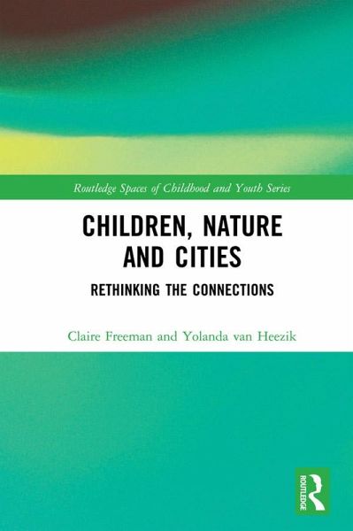 Children, Nature and Cities (eBook, PDF)