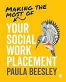 Making the Most of Your Social Work Placement (eBook, PDF)
