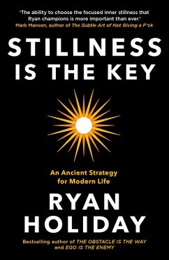 Stillness is the Key (eBook, ePUB) - Holiday, Ryan