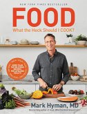 Food: What the Heck Should I Cook? (eBook, ePUB)