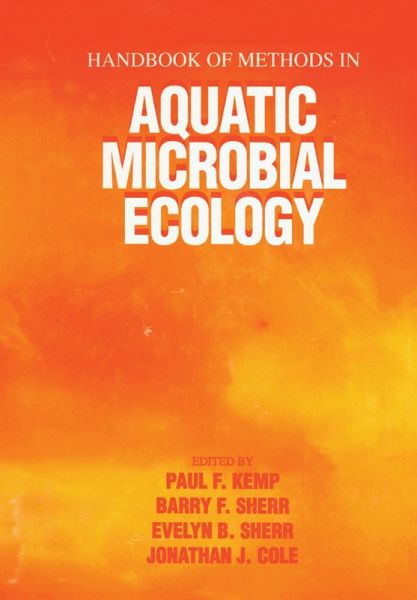 Handbook of Methods in Aquatic Microbial Ecology (eBook, ePUB) Handbook of Methods in Aquatic Microbial Ecology (eBook, ePUB)