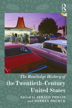 Cover The Routledge History of the Twentieth-Century United States (eBook, PDF)