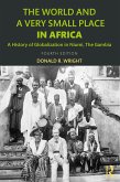 The World and a Very Small Place in Africa (eBook, ePUB)