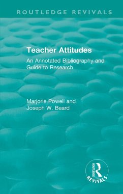 Teacher Attitudes (eBook, ePUB) - Powell, Marjorie; Beard, Joseph W.