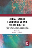 Globalisation, Environment and Social Justice (eBook, ePUB)