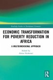 Economic Transformation for Poverty Reduction in Africa (eBook, PDF)