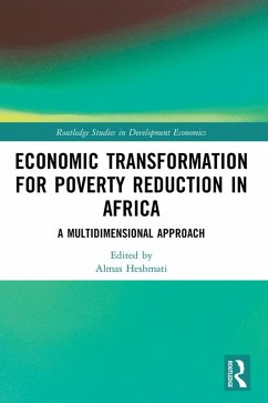 Economic Transformation for Poverty Reduction in Africa (eBook, PDF) Cover Economic Transformation for Poverty Reduction in Africa (eBook, PDF)