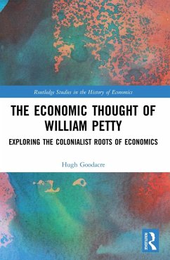 The Economic Thought of William Petty (eBook, PDF) - Goodacre, Hugh