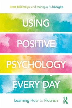 Cover Using Positive Psychology Every Day (eBook, ePUB)