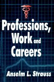 Professions, Work and Careers (eBook, ePUB)