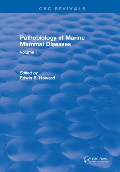 Pathobiology Of Marine Mammal Diseases (eBook, PDF) - Howard