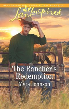 The Rancher's Redemption (eBook, ePUB) - Johnson, Myra
