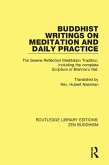 Buddhist Writings on Meditation and Daily Practice (eBook, PDF)