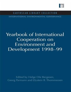 Year Book of International Co-operation on Environment and Development (eBook, ePUB) - Bergesen, Helge Ole; Parmann, Georg; Thommessen, Oystein B.
