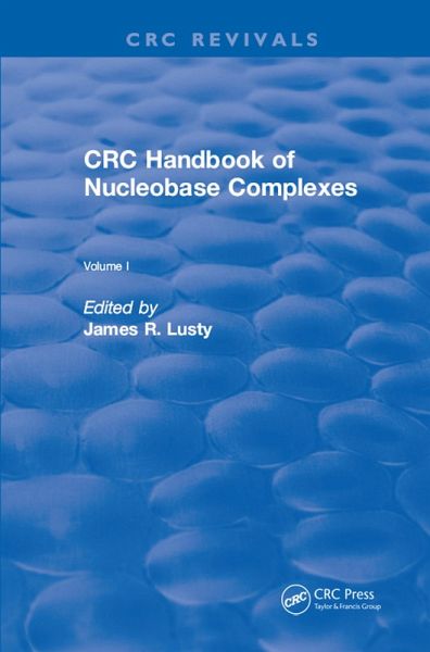 CRC Handbook of Nucleobase Complexes (eBook, ePUB) CRC Handbook of Nucleobase Complexes (eBook, ePUB)