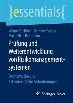 Prüfung und Weiterentwicklung von Risikomanagementsystemen (eBook, PDF) - Gleißner, Werner; Sassen, Remmer; Behrmann, Maximilian