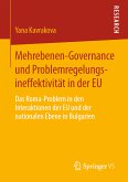 Mehrebenen-Governance und Problemregelungsineffektivität in der EU (eBook, PDF)