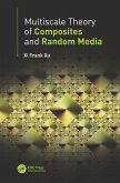 Multiscale Theory of Composites and Random Media (eBook, PDF)