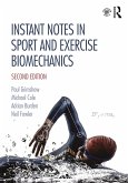 Instant Notes in Sport and Exercise Biomechanics (eBook, PDF)