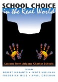 School Choice In The Real World (eBook, ePUB)