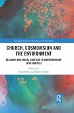 Church, Cosmovision and the Environment (eBook, ePUB)