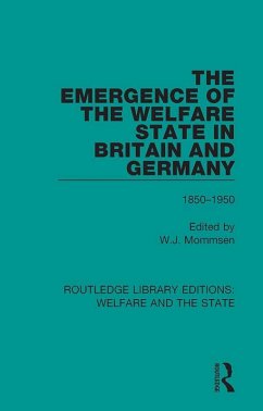 The Emergence of the Welfare State in Britain and Germany (eBook, ePUB)