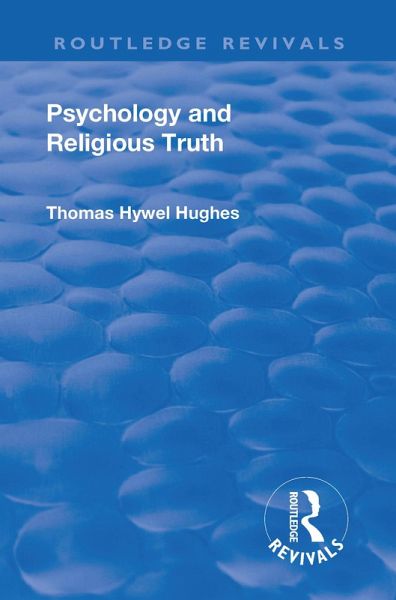 Revival: Psychology and Religious Truth (1942) (eBook, ePUB)