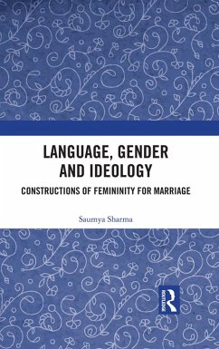 Language, Gender and Ideology (eBook, PDF) - Sharma, Saumya