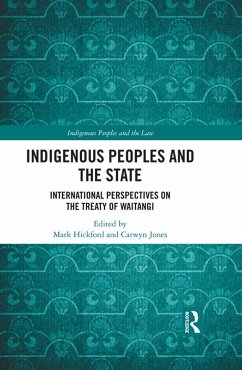 Indigenous Peoples and the State (eBook, ePUB) - Hickford, Mark; Jones, Carwyn