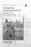 Artangel and Financing British Art (eBook, PDF) Artangel and Financing British Art (eBook, PDF)