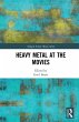 Heavy Metal at the Movies (eBook, PDF) - Bild 1