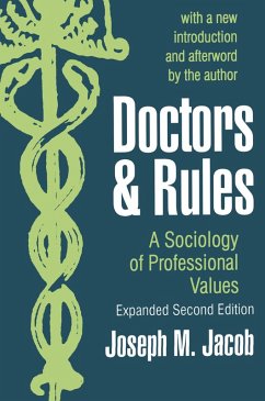 Doctors and Rules (eBook, PDF) - Jacob, Joseph M.