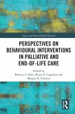 Perspectives on Behavioural Interventions in Palliative and End-of-Life Care (eBook, ePUB)