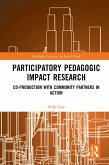 Participatory Pedagogic Impact Research (eBook, PDF)