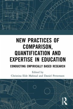 New Practices of Comparison, Quantification and Expertise in Education (eBook, PDF)