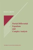 Partial Differential Equations and Complex Analysis (eBook, ePUB)