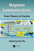 Magnetic Communications: From Theory to Practice (eBook, PDF)