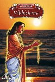 Vibhishana (Epic Characters of Ramayana) (eBook, ePUB) Vibhishana (Epic Characters of Ramayana) (eBook, ePUB)