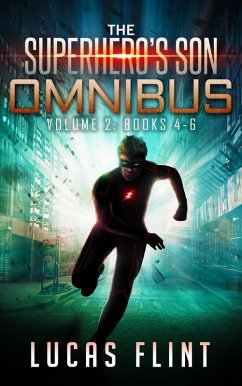 Cover The Superhero's Son Omnibus Volume 2: Books 4-6 (The Superhero's Son Omnibus Series, #2) (eBook, ePUB)