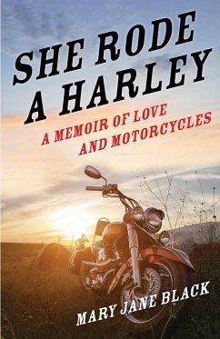 She Rode a Harley (eBook, ePUB) - Black, Mary Jane