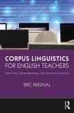 Corpus Linguistics for English Teachers (eBook, PDF)