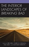 The Interior Landscapes of Breaking Bad (eBook, ePUB)