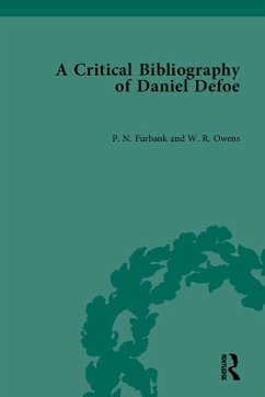 A Critical Bibliography of Daniel Defoe (eBook, ePUB) - Furbank, P N